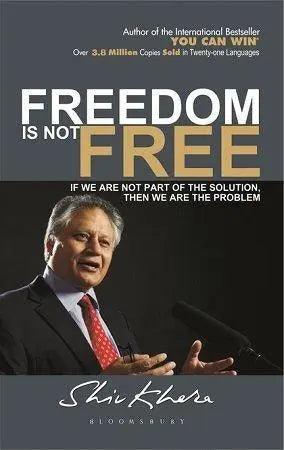 Freedom is Not Free by Shiv Khera The Stationers